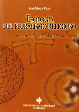 TEOLOGIA DEL PLURALISMO RELIGIOSO