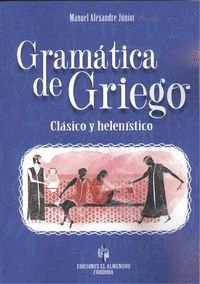 GRAMTICA DE GRIEGO CLSICO Y HELENSTICO