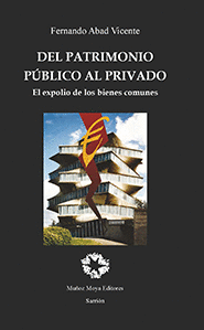 DEL PATRIMONIO PBLICO AL PRIVADO