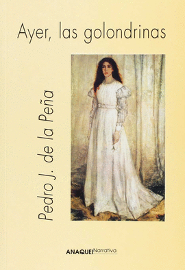 AYER, LAS GOLONDRINAS