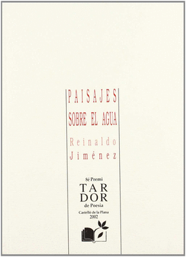 PAISAJES SOBRE EL AGUA