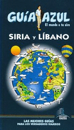 SIRIA Y LIBANO GUIA AZUL 2011-2012
