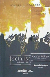 CELTIBERIA: ARDE IBERIA