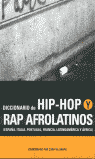 DICCIONARIO DE HIP-HOP Y RAP AFROLATINOS