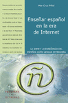 ENSEAR ESPAOL EN LA ERA DE INTERNET