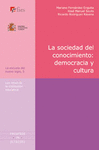 LA SOCIEDAD DEL CONOCIMIENTO:DEMOCRACIOA Y CULTURA