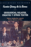 GREGUERIAS RELATOS ENSAYOS Y OTROS TEXTOS BL-16