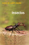 INSECTOS - GUIAS DE CAMPO