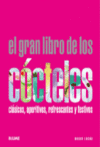 EL GRAN LIBRO DE LOS COCTELES