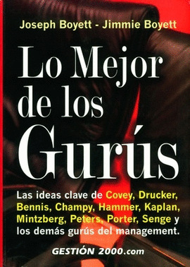 LO MEJOR DE LOS GURUS