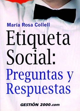 ETIQUETA SOCIAL.PREGUNTAS Y RESPUESTAS