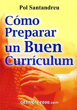 COMO PREPARAR UN BUEN CURRICULUM