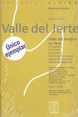 VALLE DEL JERTE. VALLE DEL AMBROZ. LA VERA
