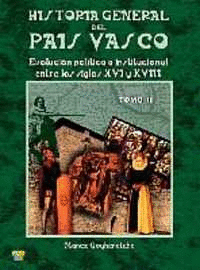 HISTORIA GENERAL DEL PAIS VASCO TOMO II