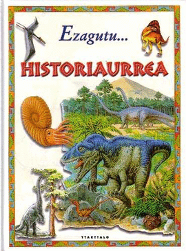 EZAGUTU...HISTORIAURREA