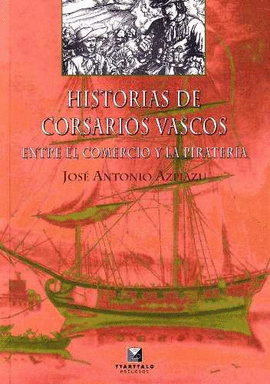 HISTORIAS DE CORSARIOS VASCOS