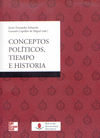 CONCEPTOS POL�TICOS, TIEMPO E HISTORIA