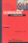 LA SEXUALIDAD SEGUN MICHAEL FOUCAULT