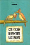 COLECCION DE MENTIRAS ILUSTRADAS