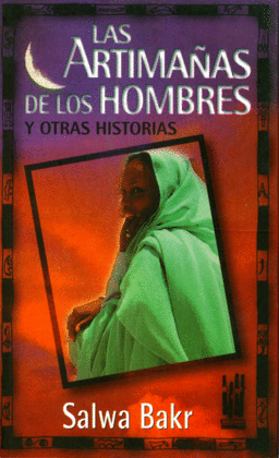 LAS ARTIMAAS DE LOS HOMBRES Y OTRAS HISTORIAS
