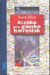 ATZOKO ETA GAURKO HARRESIAK