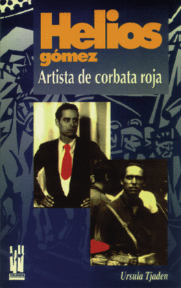 HELIOS GOMEZ. ARTISTA DE CORBATA ROJA