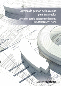 SISTEMA DE GESTION DE LA CALIDAD PARA ARQUITECTOS