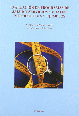 EVALUACI�N DE PROGRAMAS DE SALUD Y SERVICIOS SOCIALES