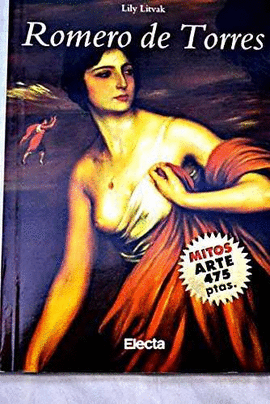 ROMERO DE TORRES. MITOS