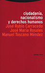 CIUDADANIA,NACIONALISMO Y DERECHOS HUMANOS