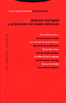 JUSTICIA ECOLOGICA Y PROTECCION DEL MEDIO AMBIENTE