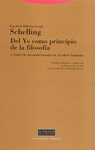 SCHELLING. DEL YO COMO PRINCIPIO DE LA FILOSOFIA