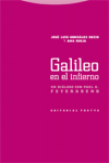 GALILEO EN EL INFIERNO. UN DIALOGO CON PAUL K. FEYERABEND
