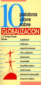 10 PALABRAS CLAVE SOBRE GLOBALIZACION