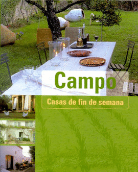 CASAS DE FIN DE SEMANA CAMPO