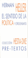 EL SENTIDO DE LA POLITICA Y OTROS ENSAYOS