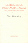 LA RISA DE LA MUCHACHA TRACIA. UNA PROTOHIZTORIA DE LA TEORIA