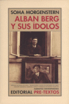 ALBAN BERG Y SUS IDOLOS