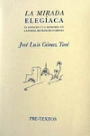 LA MIRADA ELEGIACA