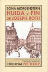 HUIDA Y FIN DE JOSEPH ROTH