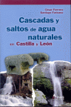 CASCADAS Y SALTOS DE AGUA NATURALES EN CASTILLA Y LEON