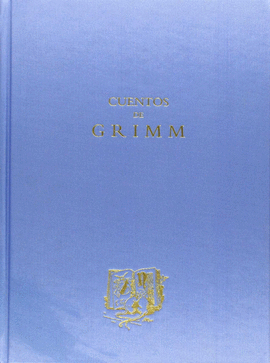 CUENTOS ESCOGIDOS DE LOS HERMANOS GRIMM