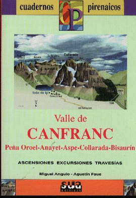 VALLE DE CANFRANC.PEA OROEL-ANAYET-COLLARADA-BISAURIN