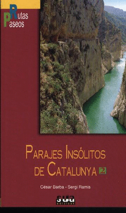 PARAJES INSOLITOS DE CATALUNYA 2