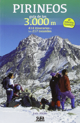 PIRINEOS GUIA DE LOS 3000 METROS 4 EDICCION