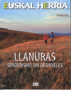 LLANURAS - SENDERISMO SIN DESNIVELES