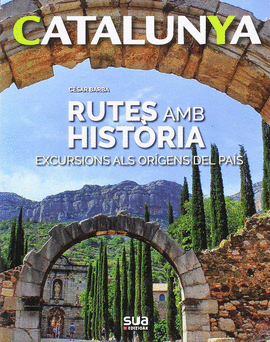 RUTES AMB HISTORIA -SUA