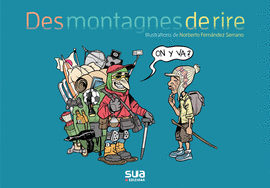 DES MONTAGNES DE RIRE