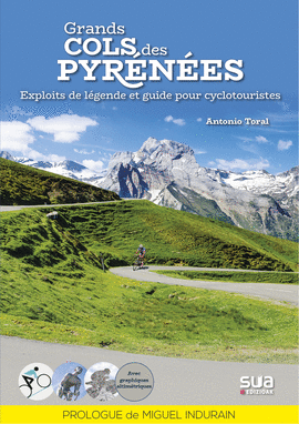 GRANDS COLS DES PYRENEES - EXPLOITS DE LEGENDE ET