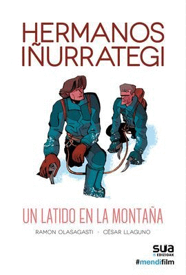 HERMANOS IURRATEGI. UN LATIDO EN LA MONTAA